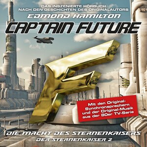 Captain Future, Der Sternenkaiser, Folge 2: Die Macht des Sternenkaisers bookCoverFor