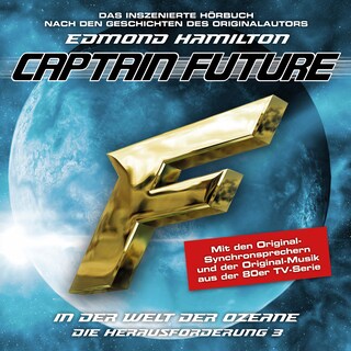Captain Future, Die Herausforderung, Folge 3: In der Welt der Ozeane als Hörbuch