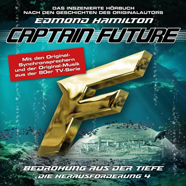 Buchcover für Captain Future, Die Herausforderung, Folge 4: Bedrohung aus der Tiefe