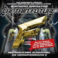 Captain Future, Die Herausforderung, Folge 5: Gefährlicher Schwindel