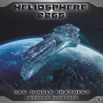 Heliosphere 2265, Folge 1: Das dunkle Fragment