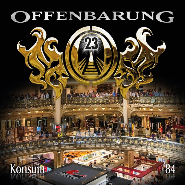 Book cover for Offenbarung 23, Folge 84: Konsum