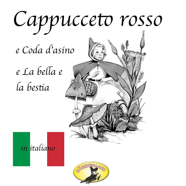 Buchcover für Märchen auf Italienisch, Cappuccetto rosso / Pelle d'asino / La bella e la bestia