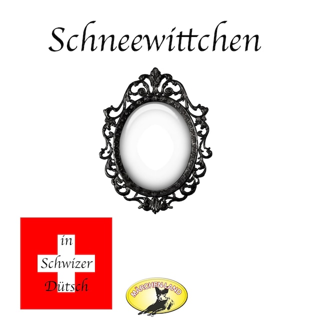 Portada de libro para Märchen in Schwizer Dütsch, Schneewittchen