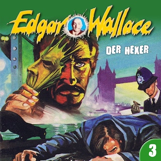Edgar Wallace, Folge 3: Der Hexer als Hörbuch