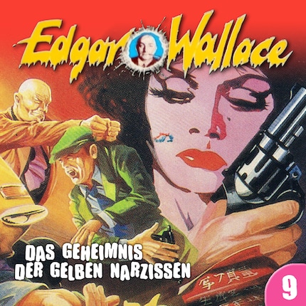 Edgar Wallace, Folge 9: Das Geheimnis der gelben Narzissen bookCoverFor