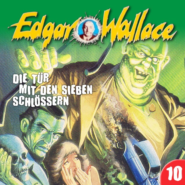 Boekomslag van Edgar Wallace, Folge 10: Die Tür mit den sieben Schlössern