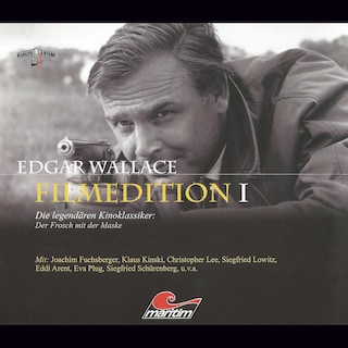 Edgar Wallace - Filmedition, Folge 1: Der Frosch mit der Maske als Hörbuch