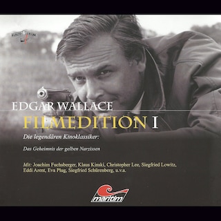 Edgar Wallace - Filmedition, Folge 2: Das Geheimnis der gelben Narzissen als Hörbuch