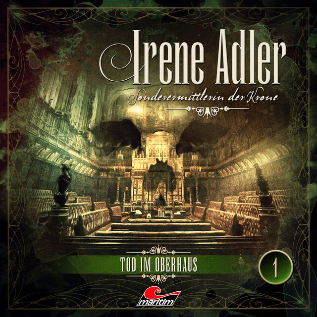 Book cover for Irene Adler, Sonderermittlerin der Krone, Folge 1: Tod im Oberhaus