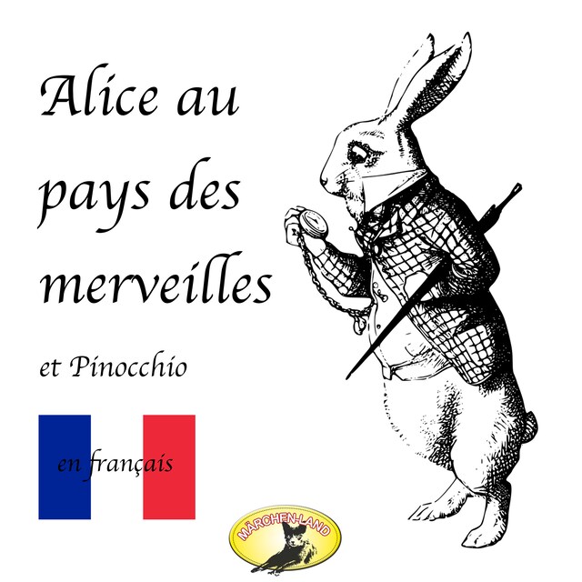 Bogomslag for Contes de fées en français, Alice au pays des merveilles / Pinocchio