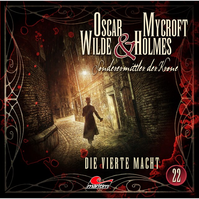 Book cover for Oscar Wilde & Mycroft Holmes, Sonderermittler der Krone, Folge 22: Die vierte Macht