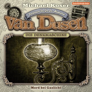 Professor van Dusen, Folge 3: Mord bei Gaslicht als Hörbuch
