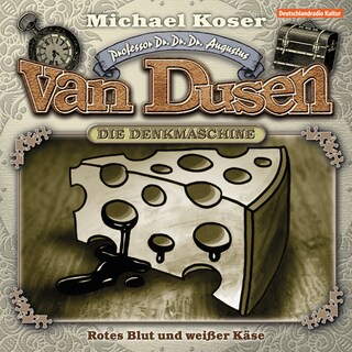Professor van Dusen, Folge 14: Rotes Blut und weißer Käse als Hörbuch