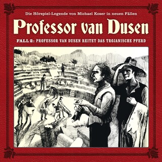 Professor van Dusen, Die neuen Fälle, Fall 2: Professor van Dusen reitet das trojanische Pferd als Hörbuch