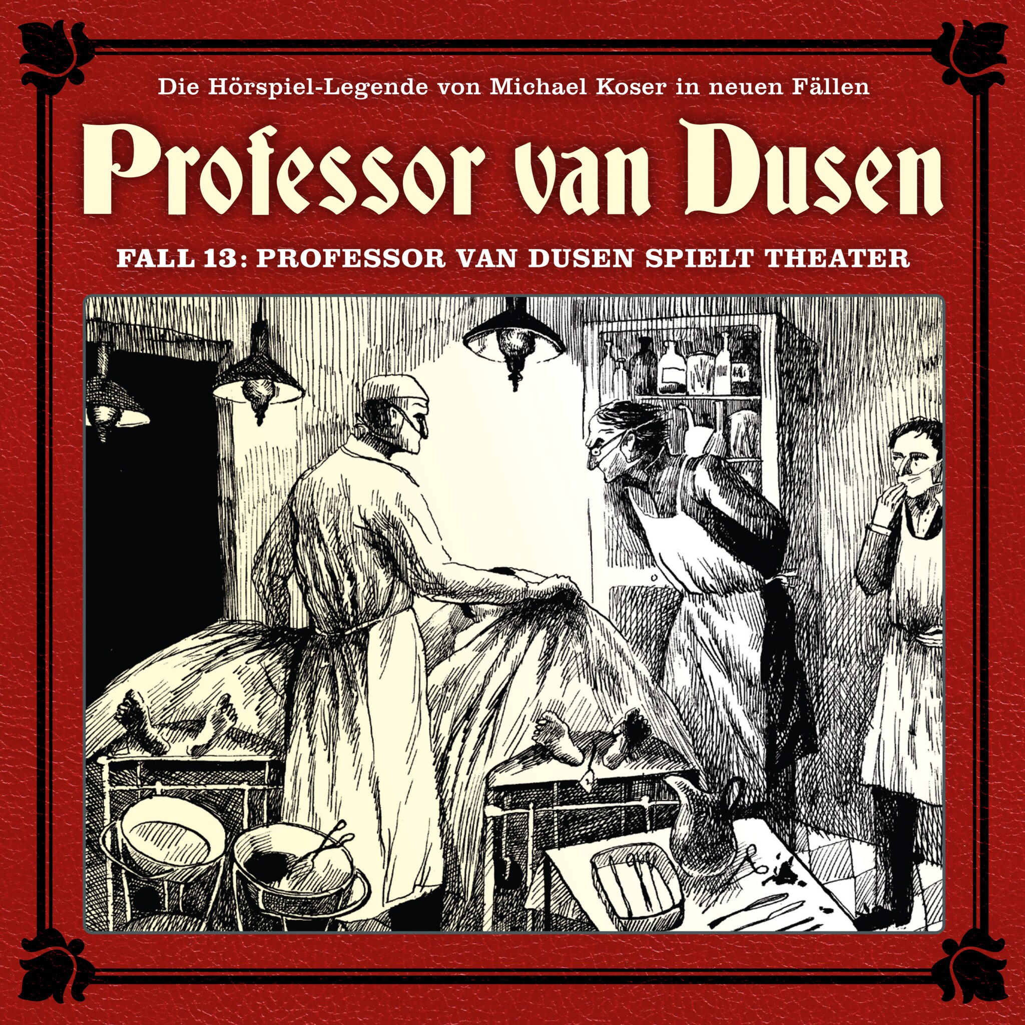 Professor van Dusen, Die neuen Fälle, Fall 13: Professor van Dusen spielt Theater ilmaiseksi