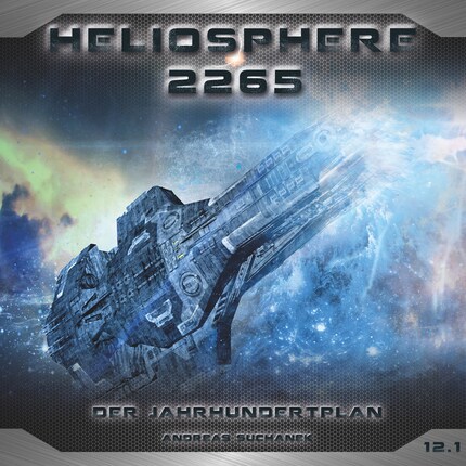 Heliosphere 2265, Folge 12.1: Der Jahrhundertplan: Sarahs Geständnis bookCoverFor