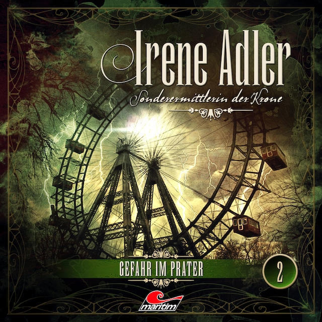 Book cover for Irene Adler, Sonderermittlerin der Krone, Folge 2: Gefahr im Prater