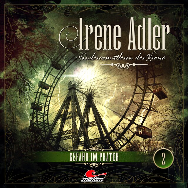 Couverture de livre pour Irene Adler, Sonderermittlerin der Krone, Folge 2: Gefahr im Prater