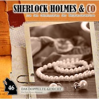 Sherlock Holmes & Co, Folge 46: Das doppelte Gesicht