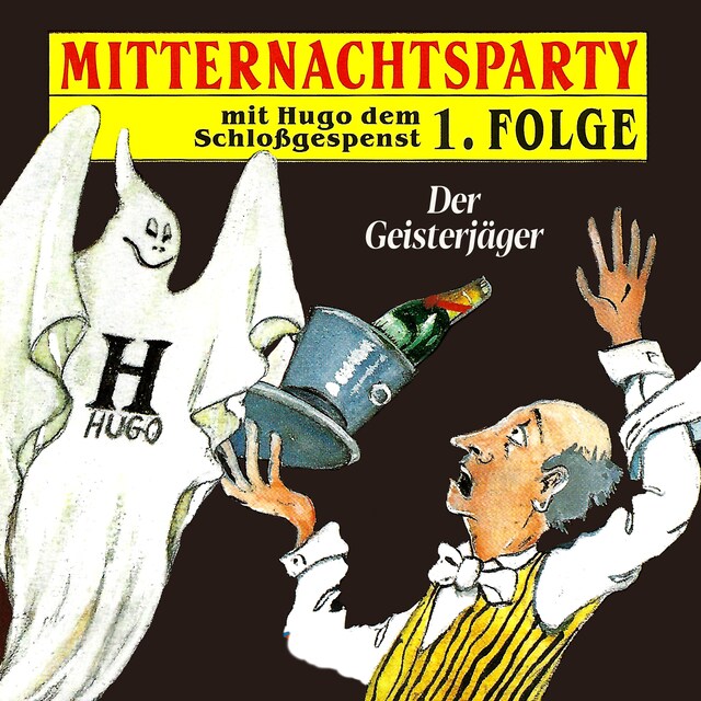 Kirjankansi teokselle Mitternachtsparty, Folge 1: Der Geisterjäger