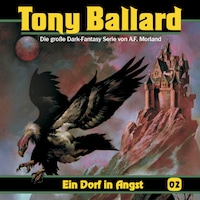Tony Ballard, Folge 2: Ein Dorf in Angst