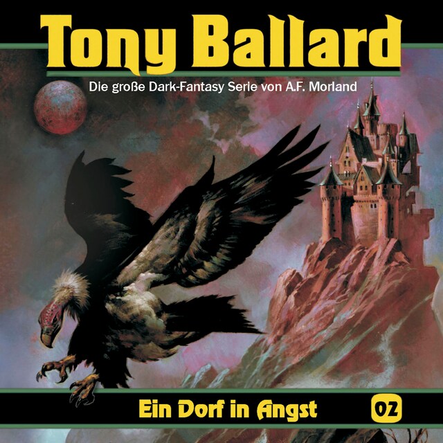 Book cover for Tony Ballard, Folge 2: Ein Dorf in Angst