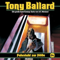 Tony Ballard, Folge 4: Fahrstuhl zur Hölle
