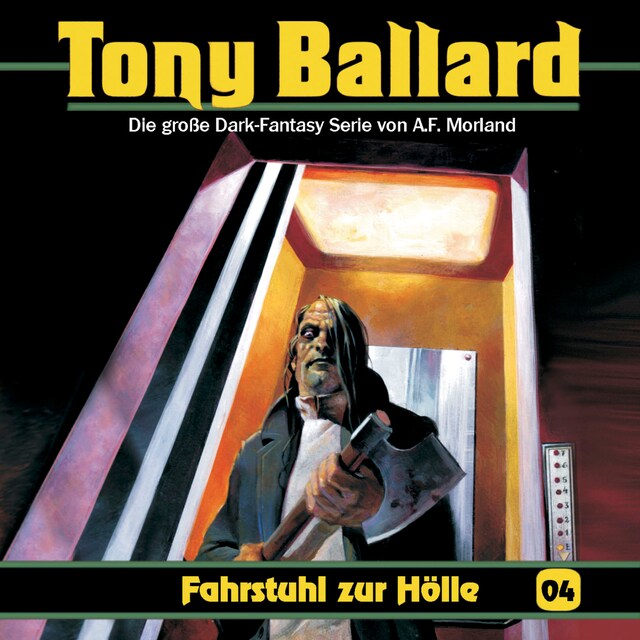 Book cover for Tony Ballard, Folge 4: Fahrstuhl zur Hölle