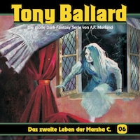 Tony Ballard, Folge 6: Das zweite Leben der Marsha C.