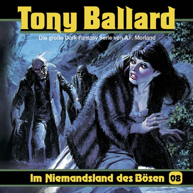 Couverture de livre pour Tony Ballard, Folge 8: Im Niemandsland des Bösen