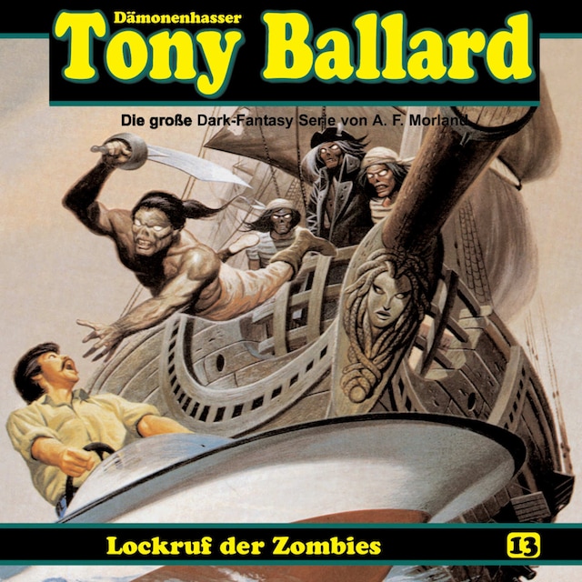 Buchcover für Tony Ballard, Folge 13: Lockruf der Zombies