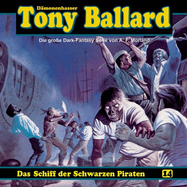 Kirjankansi teokselle Tony Ballard, Folge 14: Das Schiff der schwarzen Piraten