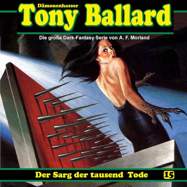 Couverture de livre pour Tony Ballard, Folge 15: Der Sarg der tausend Tode