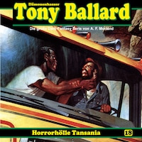 Tony Ballard, Folge 18: Horrorhölle Tansania