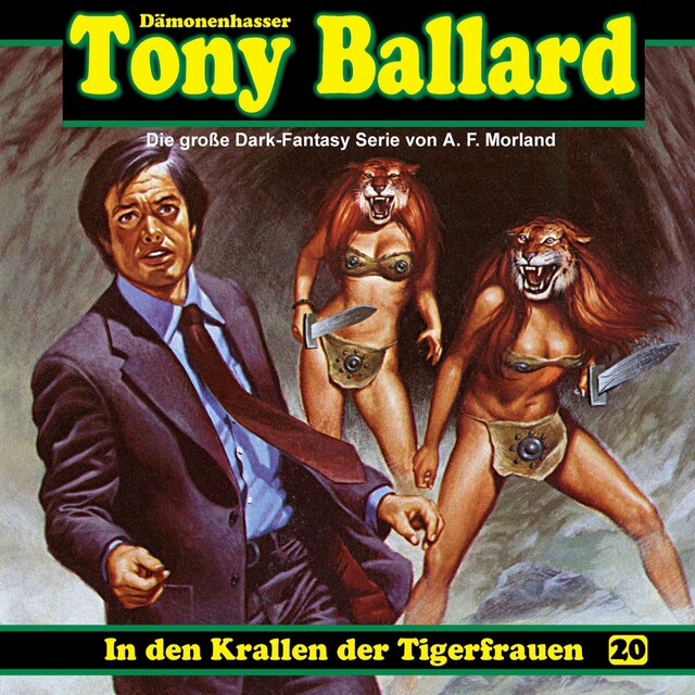 Bokomslag for Tony Ballard, Folge 20: In den Krallen der Tigerfrauen