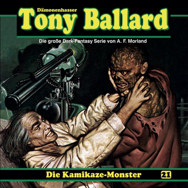 Buchcover für Tony Ballard, Folge 21: Die Kamikaze-Monster