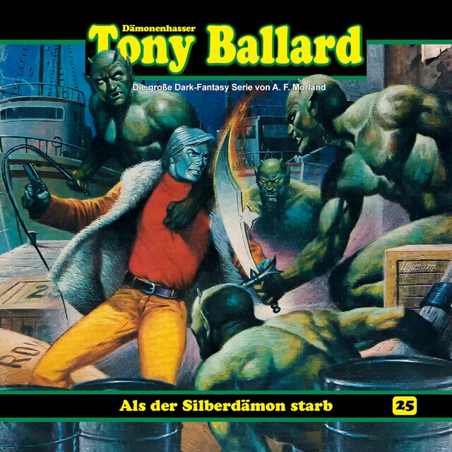 Buchcover für Tony Ballard, Folge 25: Als der Silberdämon starb