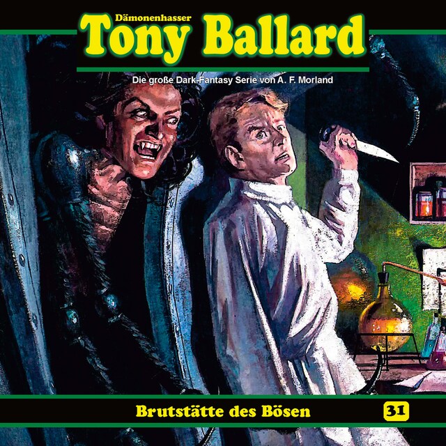 Book cover for Tony Ballard, Folge 31: Brutstätte des Bösen