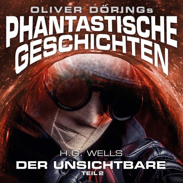 Couverture de livre pour Phantastische Geschichten, Der Unsichtbare, Teil 2