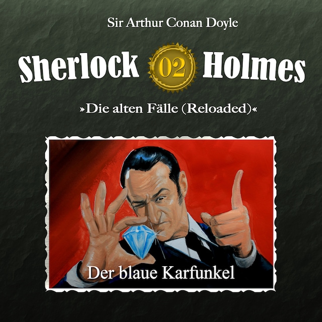 Buchcover für Sherlock Holmes, Die alten Fälle (Reloaded), Fall 2: Der blaue Karfunkel