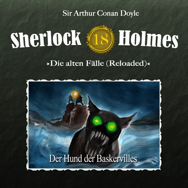 Kirjankansi teokselle Sherlock Holmes, Die alten Fälle (Reloaded), Fall 18: Der Hund der Baskervilles