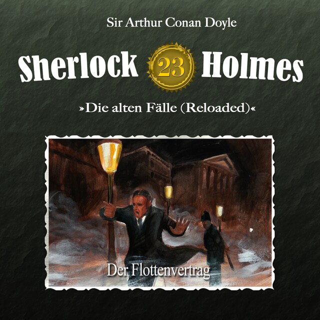 Buchcover für Sherlock Holmes, Die alten Fälle (Reloaded), Fall 23: Der Flottenvertrag