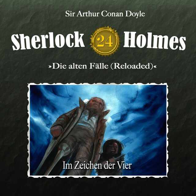 Portada de libro para Sherlock Holmes, Die alten Fälle (Reloaded), Fall 24: Im Zeichen der Vier