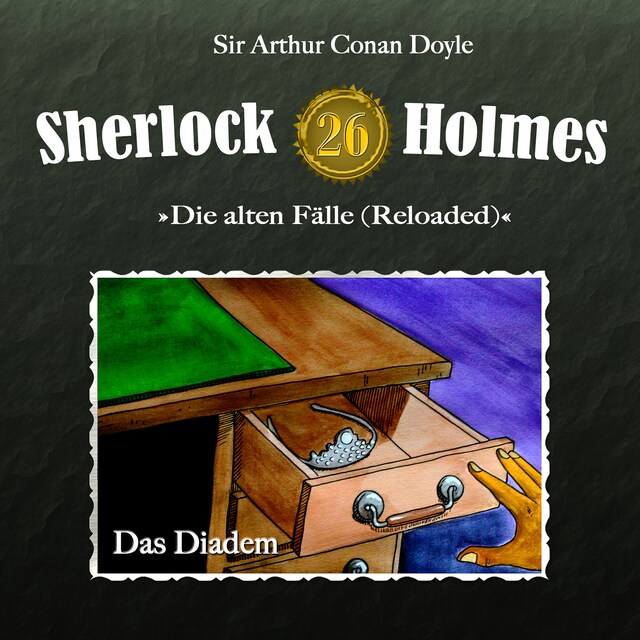Book cover for Sherlock Holmes, Die alten Fälle (Reloaded), Fall 26: Das Diadem