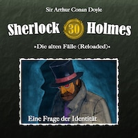Sherlock Holmes, Die alten Fälle (Reloaded), Fall 30: Eine Frage der Identität