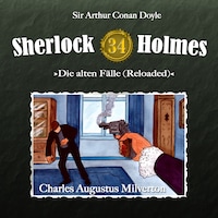 Sherlock Holmes, Die alten Fälle (Reloaded), Fall 34: Charles Augustus Milverton