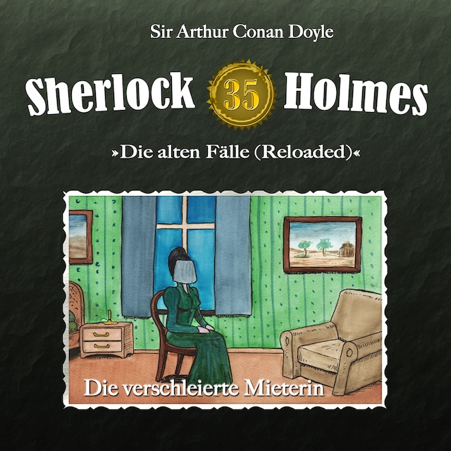 Copertina del libro per Sherlock Holmes, Die alten Fälle (Reloaded), Fall 35: Die verschleierte Mieterin
