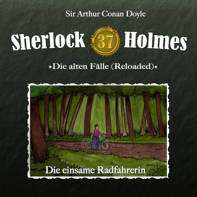 Couverture de livre pour Sherlock Holmes, Die alten Fälle (Reloaded), Fall 37: Die einsame Radfahrerin