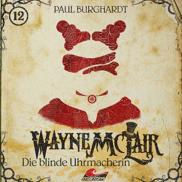 Couverture de livre pour Wayne McLair, Folge 12: Die blinde Uhrmacherin